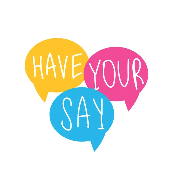 Have-your-say.jpg